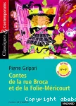 Contes de la rue Broca et de la Folie-Méricourt