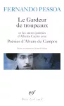 Le gardeur de troupeaux, et les autres poèmes d'Alberto Caeiro ; avec 