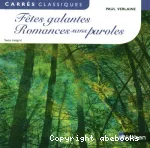 Fêtes galantes - Romances sans paroles