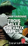 Trois mille chevaux-vapeur