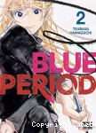 Blue Period. Tome 02