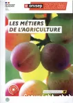 Les métiers de l'agriculture