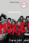 Moxie