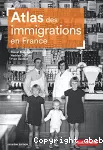 Atlas des immigrations en France