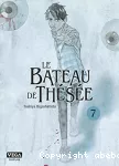 Le bateau de Thésée. Tome 07