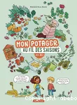 Mon potager au fil des saisons en BD