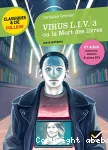 Virus LIV3 ou La mort des livres