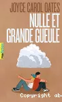 Nulle et grande gueule