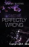 Perfectly wrong