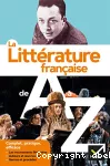 La littérature française de A à Z