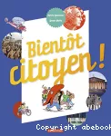 Bientôt citoyen !