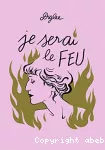 Je serai le feu