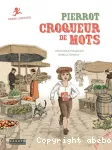 Pierrot croqueur de mots