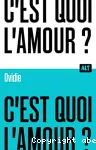 C'est quoi l'amour ?