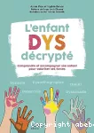 L' enfant dys décrypté