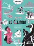 Le climat ?