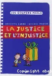 La justice et l'injustice