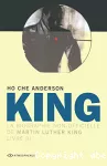 King la biographie non-officielle de Martin Luther King