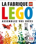 La fabrique LEGO