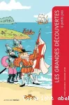 Les Grandes découvertes à petits pas