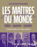 Les maîtres du monde