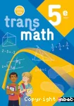 Maths - 5ème : Transmath 2026