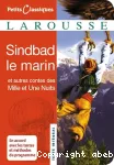 Sindbad le marin : et autres contes des Mille et Une nuits