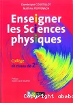 Enseigner les Sciences physiques : collège et classe de 2nde