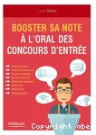 Booster sa note à l'oral des concours d'entrée