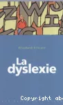 La dyslexie