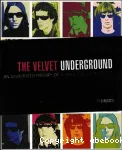 Le Velvet underground : l'histoire illustrée de 