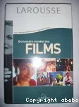 Larousse, dictionnaire mondial des films