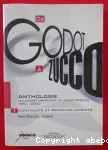 De Godot à Zucco : anthologie des auteurs dramatiques de langue française, 1950-2000. Volume 1 : continuité et renouvellement