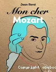 Mon cher Mozart