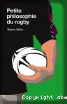 Petite philosophie du rugby