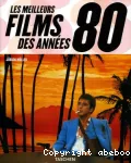 Les meilleurs films des années 80