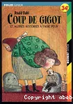 Coup de gigot et autres histoires à faire peur