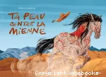 Ta peau contre la mienne