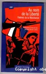 Au nom de la Liberté : Poèmes de la Résistance