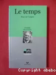 Le temps- Essai sur l'origine -