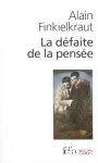 LA DEFAITE DE LA PENSEE