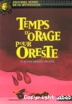 Temps d'orage pour Oreste