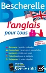 Bescherelle : L'anglais pour tous