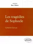 Les tragédies de Sophocle