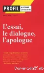 L'essai, le dialogue, l'apologue