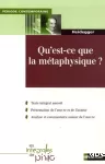 Qu'est-ce que la métaphysique ?