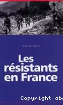 Les résistants en France