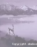 Voyages en Allemagne