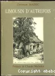 Limousin d'autrefois