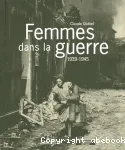 Femmes dans la guerre 1939-1945